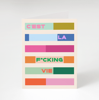C'est La Fcking Vie Card - Plum Social Events & Flowers