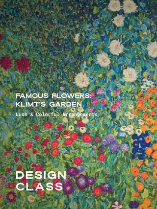 Famous Flowers: Klimt's Garden | Floral Design Class in Denver | August 1 at 10:30 AM - Plum Social Events & Flowers
