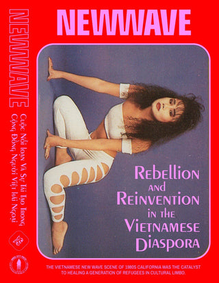 New Wave: Rebellion & Reinvention in the Vietnamese Diaspora - Plum Sage Flowers